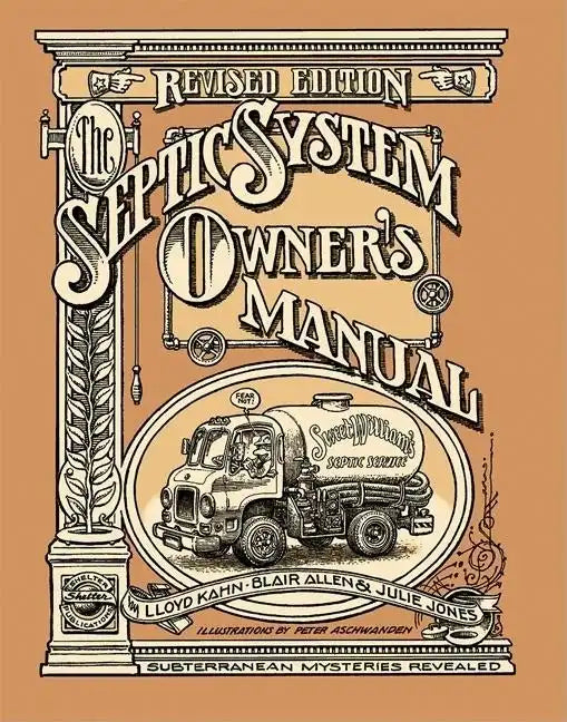 The Septic System Owner's Manual - Paperback