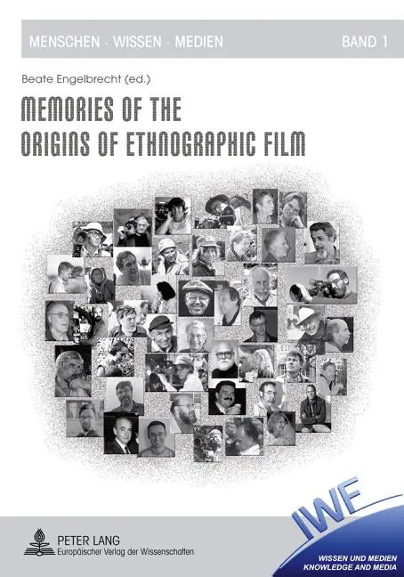 Memories of the Origins of Ethnographic Film - Paperback