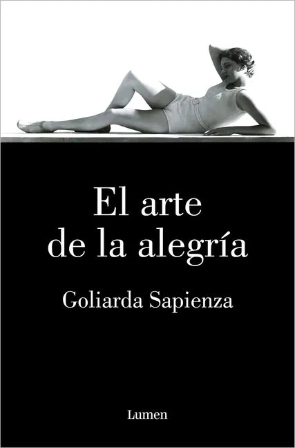 El Arte de la Alegría / The Art of Joy - Paperback