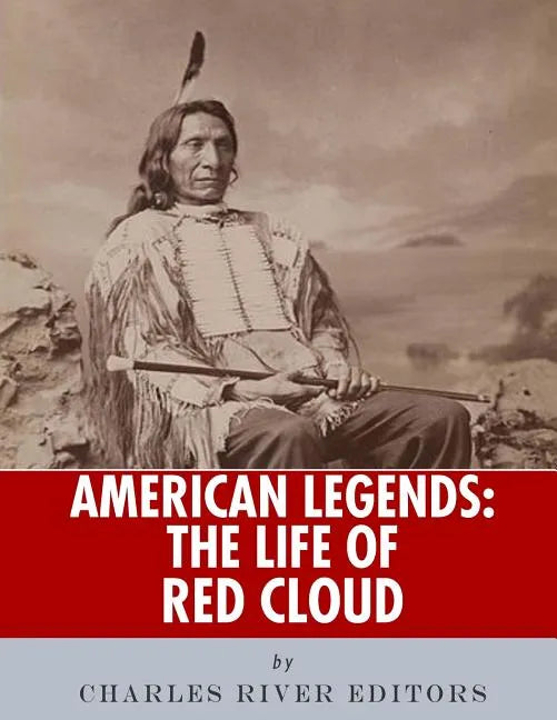 American Legends: The Life of Red Cloud - Paperback