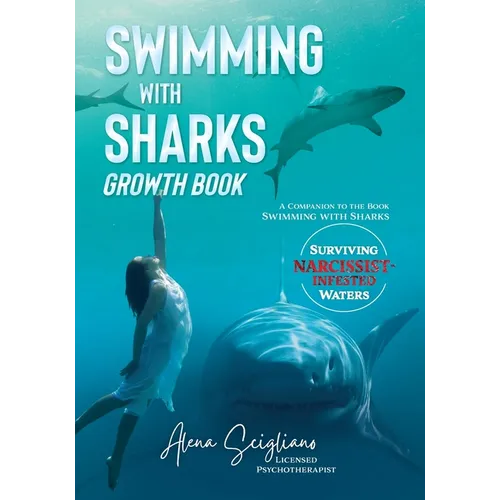 Swimming with Sharks Growth Book: A Companion to the Book "Swimming with Sharks" - Paperback