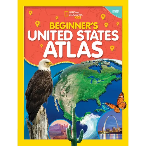 National Geographic Kids Beginner's U.S. Atlas 4th Edition - Paperback