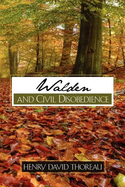 Walden and Civil Disobedience - Paperback