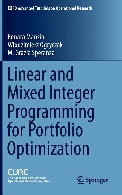 Linear and Mixed Integer Programming for Portfolio Optimization - Hardcover
