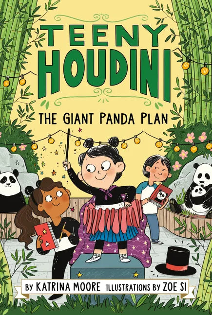 Teeny Houdini #3: The Giant Panda Plan - Hardcover