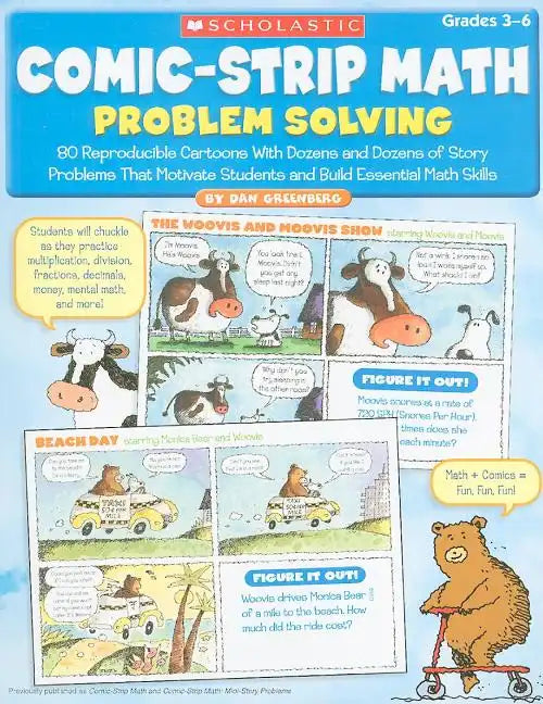 Comic-Strip Math: Problem Solving: 80 Reproducible Cartoons with Dozens and Dozens of Story Problems That Motivate Students and Build Essential Math S - Paperback