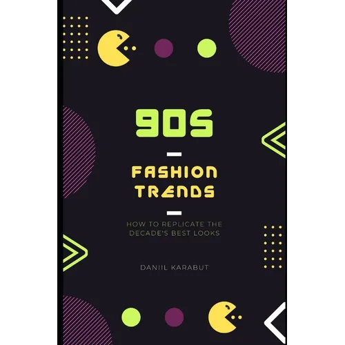 90s Fashion Trends: How to Replicate the Decade&