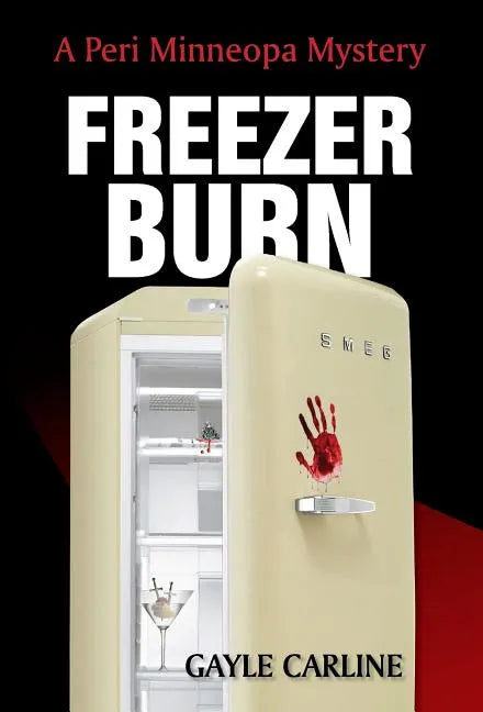 Freezer Burn - Hardcover