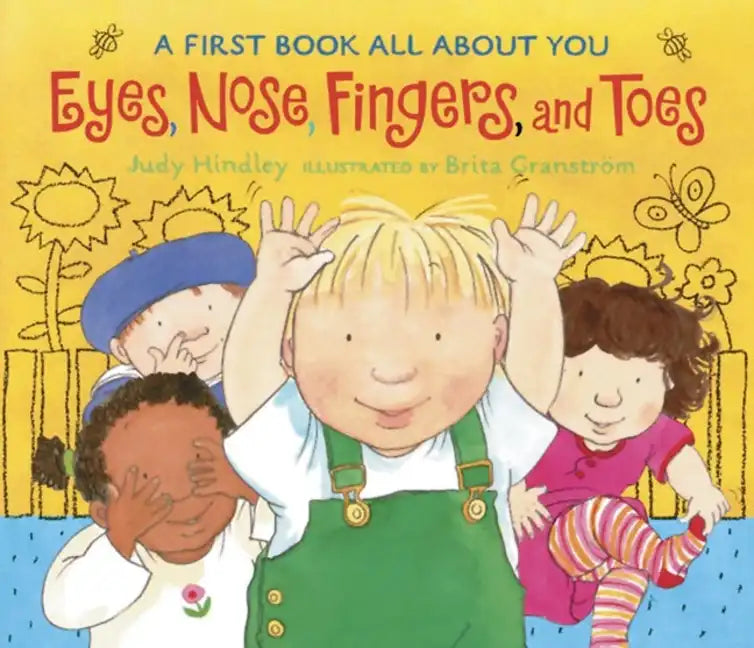 Eyes, Nose, Fingers, and Toes: A First Book All about You - Board Book