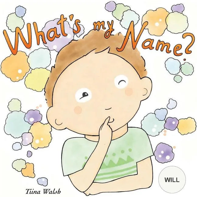 What's my name? WILL - Paperback