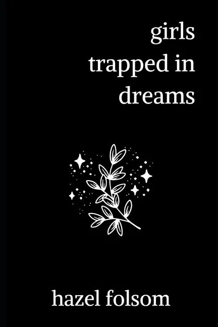 girls trapped in dreams - Paperback