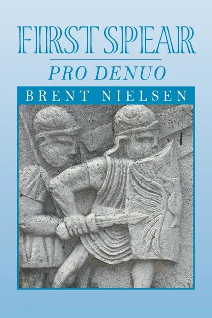 First Spear: Pro Denuo - Paperback