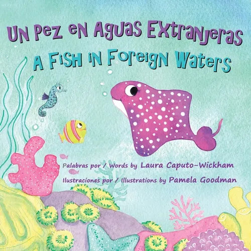 Un Pez en Aguas Extranjeras, un Libro de Cumpleaños en Español e Inglés - Paperback