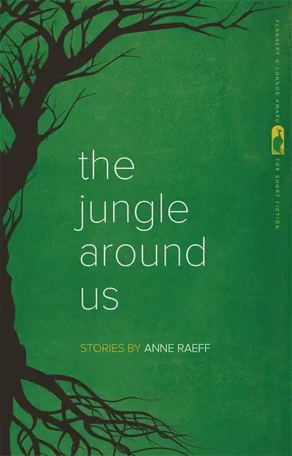 The Jungle Around Us: Stories - Paperback