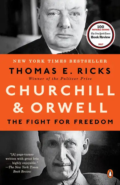 Churchill and Orwell: The Fight for Freedom - Paperback