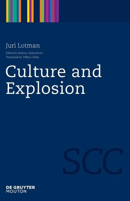Culture and Explosion - Paperback