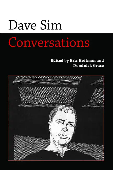 Dave Sim: Conversations - Paperback