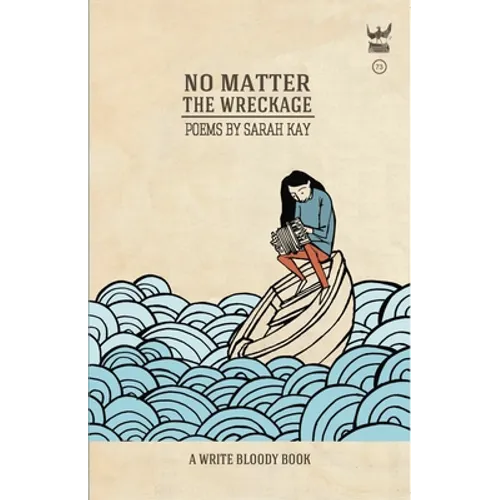 No Matter the Wreckage - Hardcover