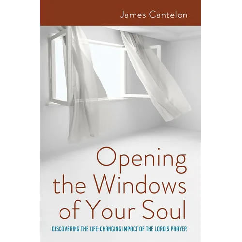 Opening the Windows of Your Soul - Paperback