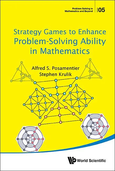 Strategy Games to Enhance Problem-Solving Ability in Mathematics - Paperback
