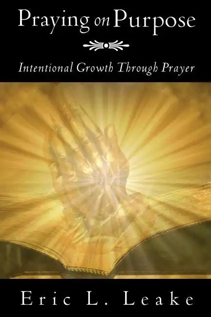 Praying on Purpose - Paperback