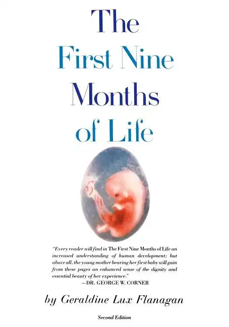 First Nine Months of Life - Paperback