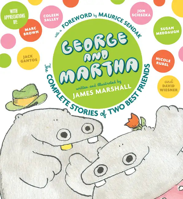 George and Martha: The Complete Stories of Two Best Friends Collector's Edition - Hardcover