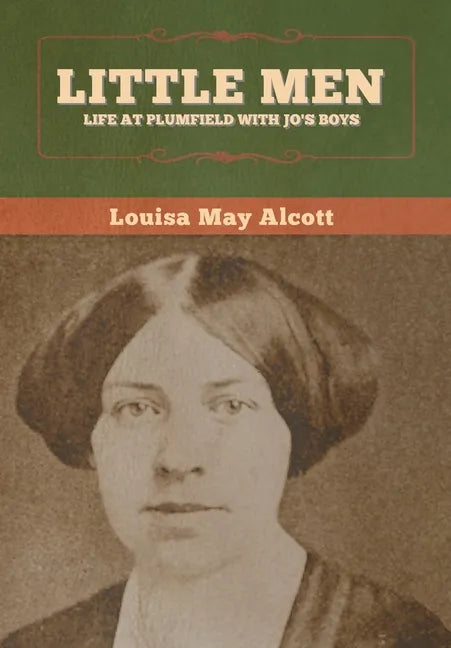 Little Men: Life at Plumfield With Jo's Boys - Hardcover