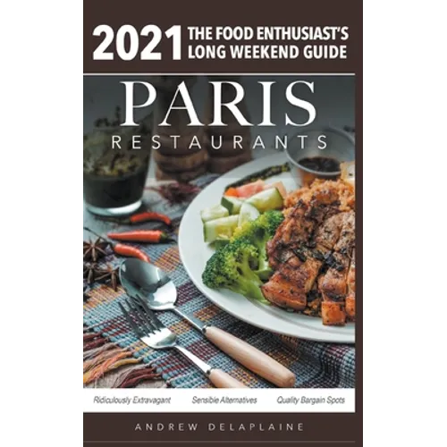 2021 Paris Restaurants - The Food Enthusiast&