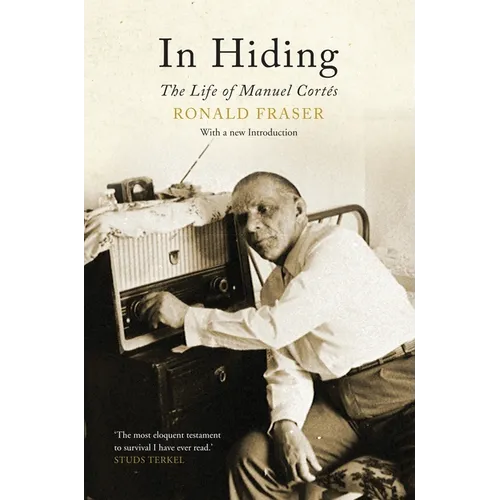 In Hiding: The Life of Manuel Cortes - Paperback