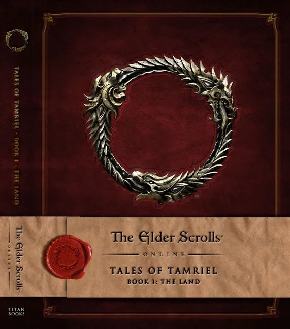 The Elder Scrolls Online: Tales of Tamriel, Book I: The Land - Hardcover
