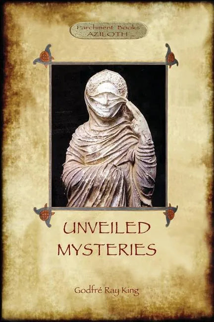 Unveiled Mysteries - Paperback