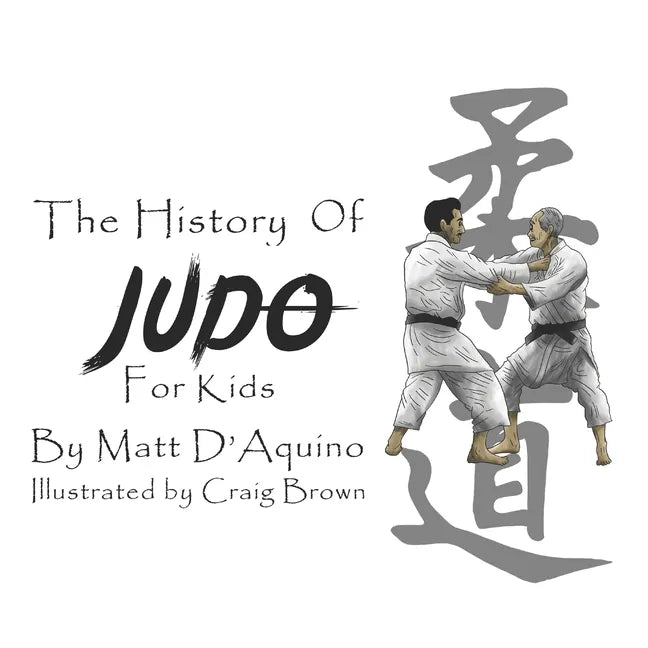 History of Judo for Kids - Paperback