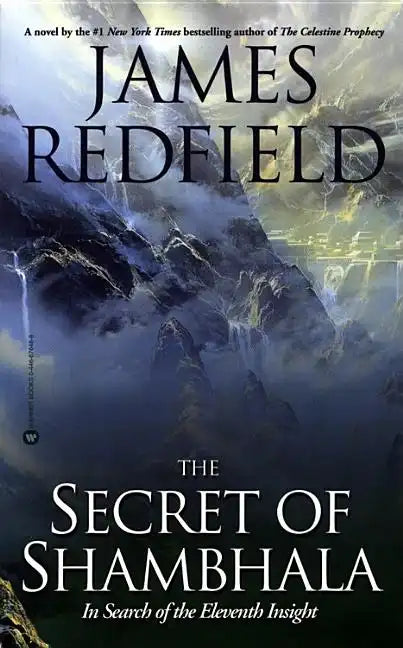 The Secret of Shambhala: In Search of the Eleventh Insight - Paperback