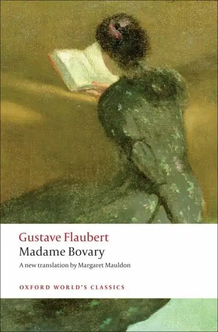 Madame Bovary: Provincial Manners - Paperback