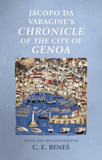 Jacopo Da Varagine's Chronicle of the City of Genoa - Paperback