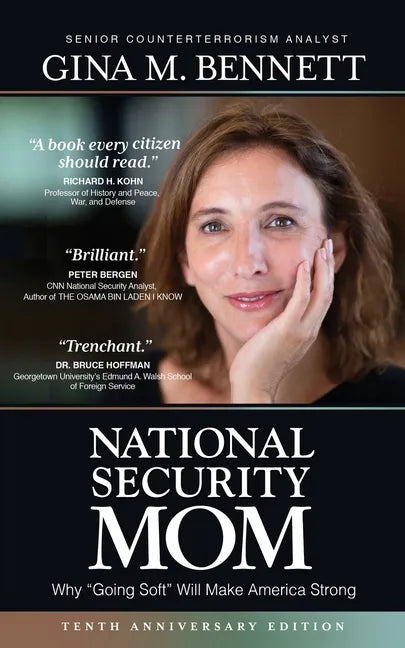 National Security Mom: How "Going Soft" Can Make America Strong - Paperback