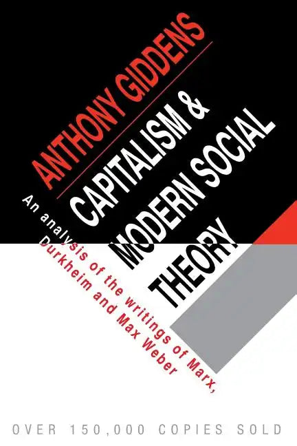 Capitalism and Modern Social Theory - Paperback
