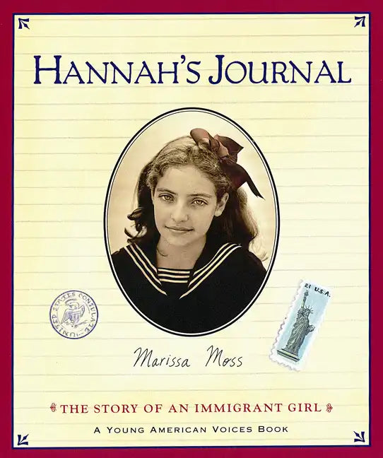 Hannah's Journal: The Story of an Immigrant Girl - Paperback