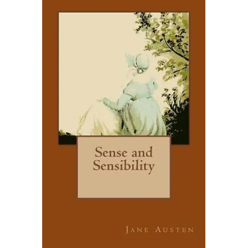 Sense and Sensibility: The Original Edition of 1864 with Autograph - Paperback