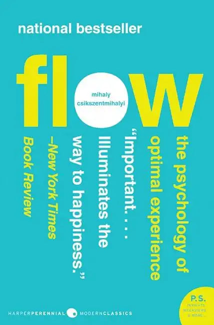 Flow: The Psychology of Optimal Experience - Paperback