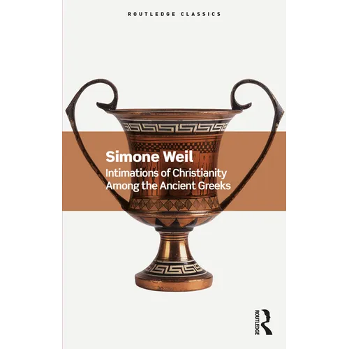 Intimations of Christianity Among the Ancient Greeks - Paperback