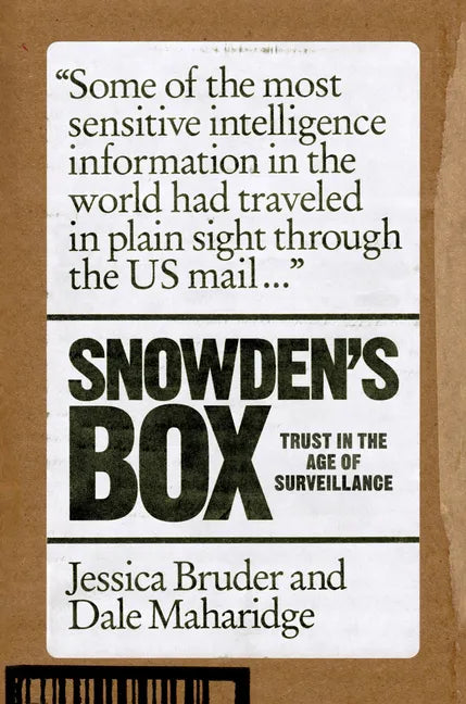 Snowden's Box: Trust in the Age of Surveillance - Hardcover