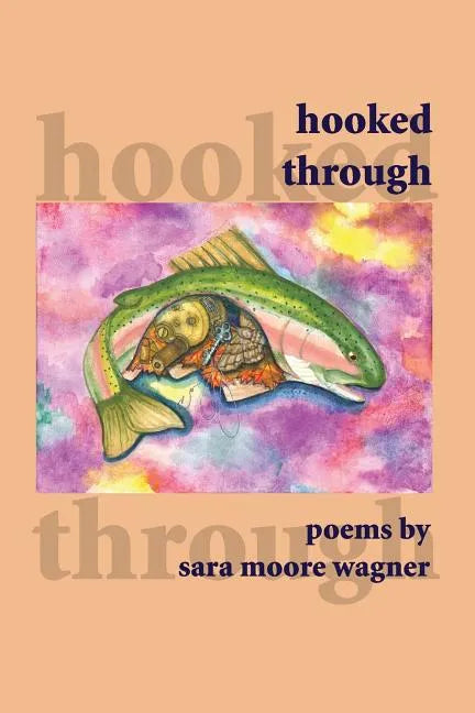 Hooked Through - Paperback