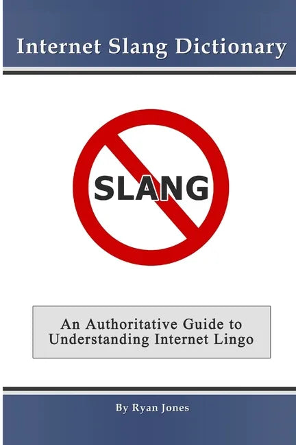 Internet Slang Dictionary - Paperback