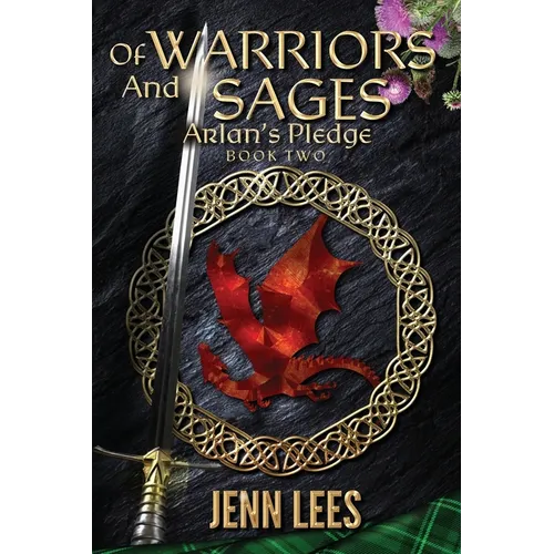 Of Warriors and Sages Arlan's Pledge Book Two - Paperback