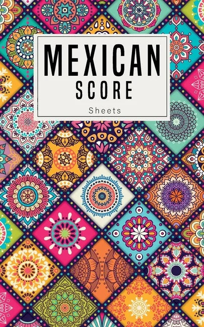Mexican Score Sheets: Small size Good for family fun Mexican Train Dominoes Game large size pads were great. size 5x8 inch - Paperback