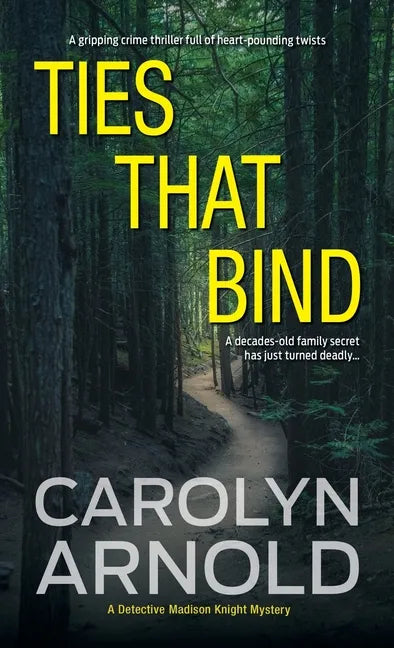 Ties That Bind: A gripping crime thriller full of heart-pounding twists - Paperback