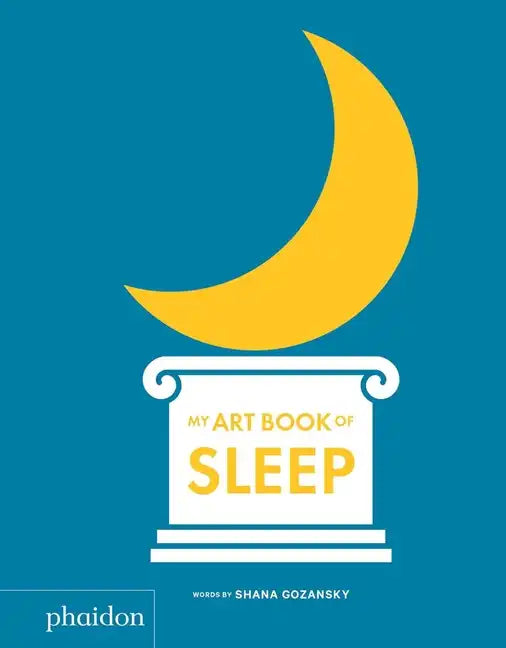 My Art Book of Sleep - Board Book