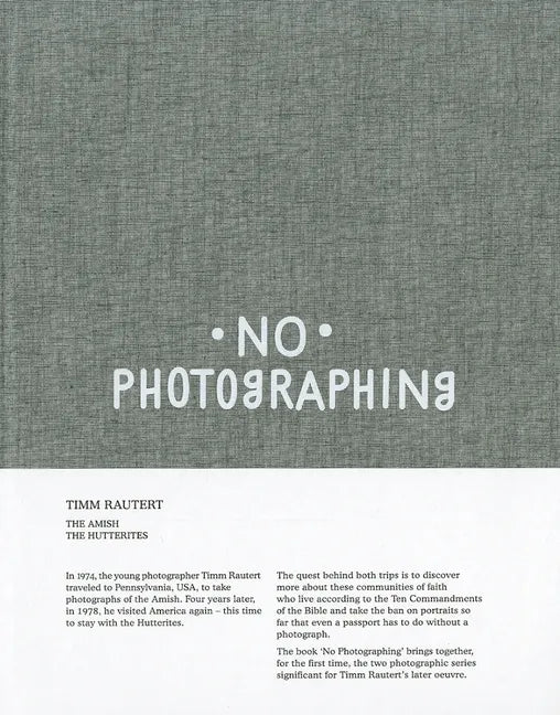 Timm Rautert: No Photographing - Hardcover
